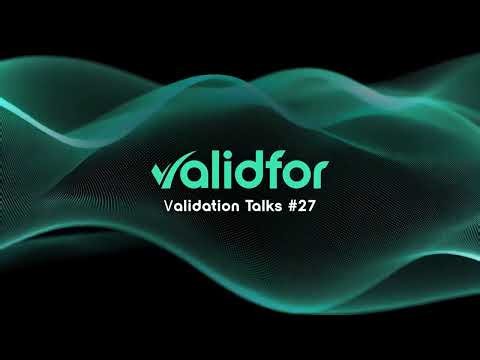 Validation Talks #26 - Continuous Computerized System Validation for Life Sciences | Validfor