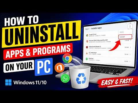 How to Uninstall Apps & Programs on Windows 11/10 | Remove Any Application from Your PC