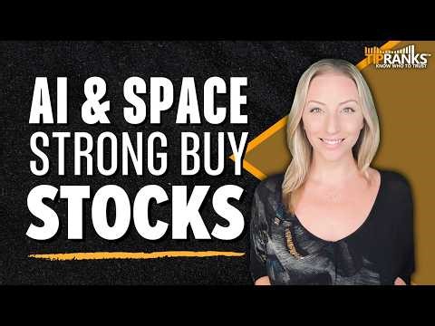 Fresh Buy Ratings on 2 'Strong Buy' Stocks — AI & Space!