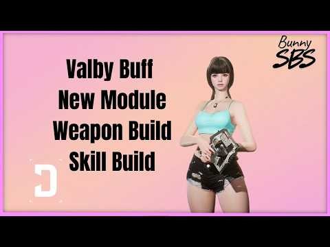 Valby Buff | New Module | weapon build | skill builds for Mobbing | The First Descendant