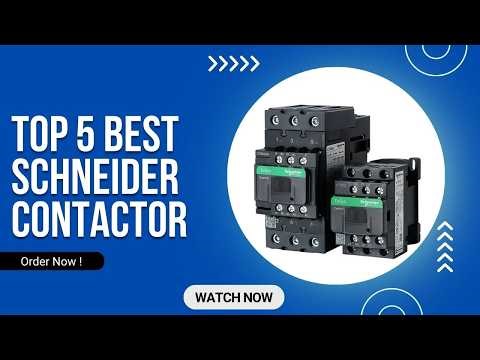 Top 5 Best Schneider Contactor in 2026 on AliExpress