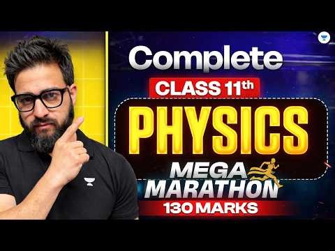 Complete 11th Physics in ONE SHOT | NEET 2026 | Yawar Manzoor sir