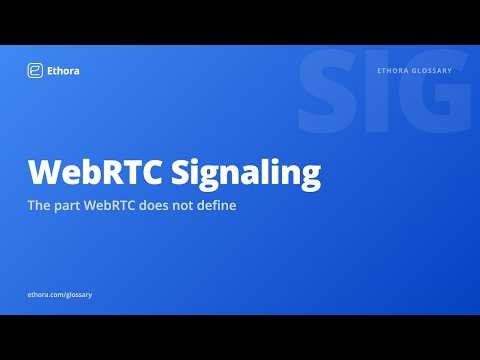 WebRTC Signaling Explained: SDP, ICE and the Part WebRTC Leaves to You