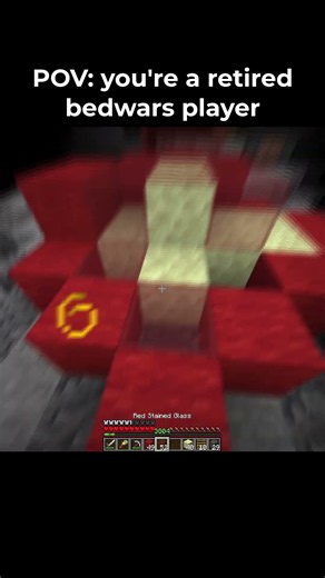 POV: you're a retired bedwars player