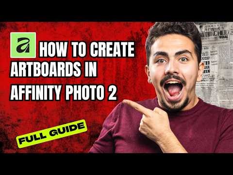 How to Create Artboards in Affinity Photo 2 [2026 Full Guide]