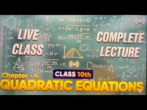 All Examples Of Quadratic Equations| Ch-4 Day-3Class 10 Maths