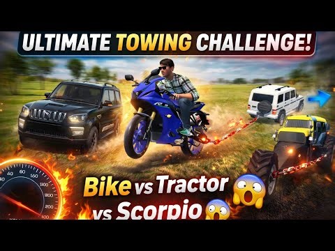 Bike vs Tractor vs Scorpio 😱 | Ultimate Towing Battle