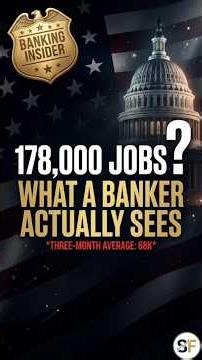 Jobs Report: 178,000 Is the Headline. Here's What Bankers Actually See in That Number.