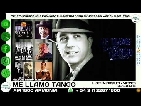 ME LLAMO TANGO 04/05/2026 - EN #VIVO POR AM 1600 ARMONIA