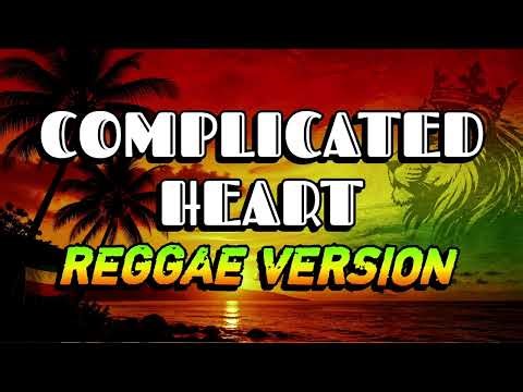 COMPLICATED HEART - REGGAE REMIX [[ DJ SOYMIX ]]