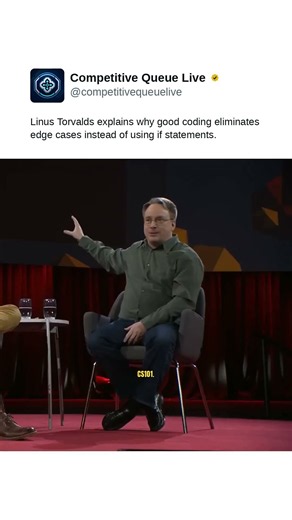 Linus Torvalds explains why good coding eliminates edge cases instead of using if statements.