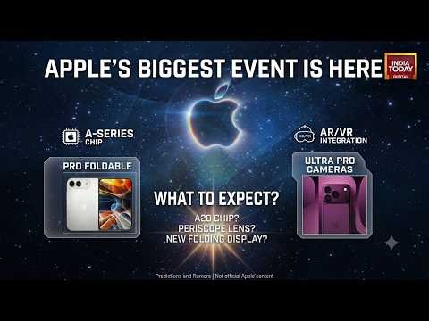Apple Event 2026: What To Expect From iPhone 18 Pro, the OG Foldable Phone And iPhone Ultra?