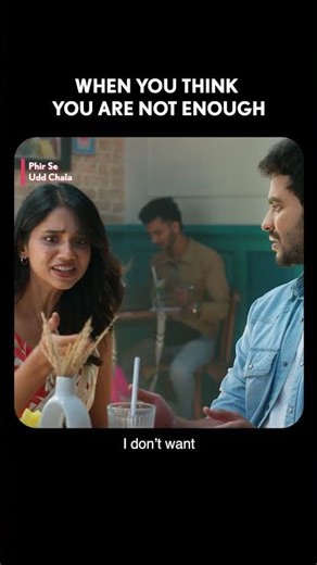 When you think you are not enough | Phir Se Udd Chala