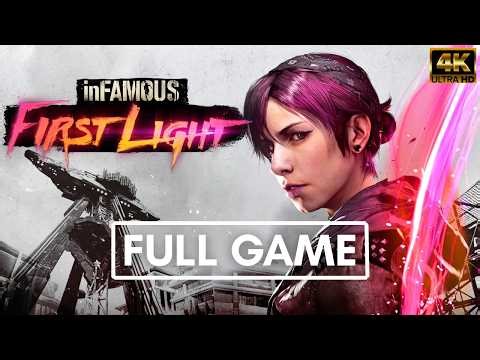 INFAMOUS: FIRST LIGHT | FULL GAME Walkthrough [4K Ultra HD 60FPS]