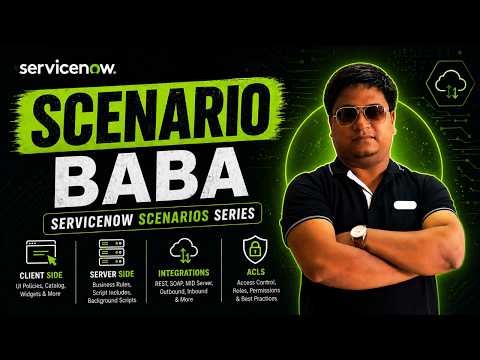 ServiceNow Scenarios Series Launch.
