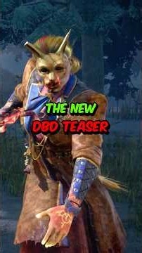 What Is Dead by Daylight’s NEW Teaser Actually Teasing?