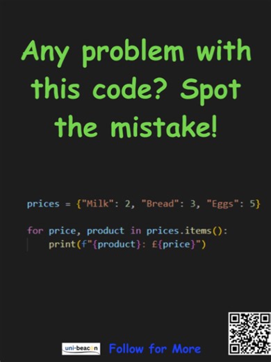 Python Mistake #179 You want to display product names with their prices. The loop works without errors, but something isn't quite right. Can you spot the mistake? #python #pythonbeginners #coding #programming #learnpython #pythonmistakes #codingtips #developer #debugging #programmerlife #100daysofcodechallenge