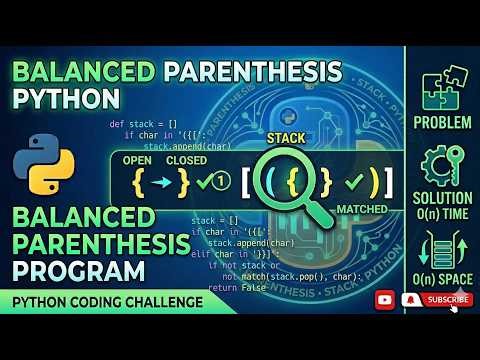 Balanced Parenthesis Python code Challange