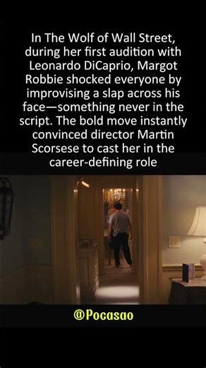 The Audition Slap That Won Margot Robbie Her Breakout Role