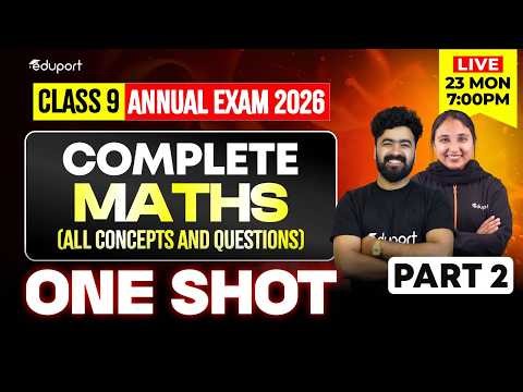 Class 9 Maths Complete Chapters in Oneshot -Full Chapter Revision All Concepts and Questions Part 2