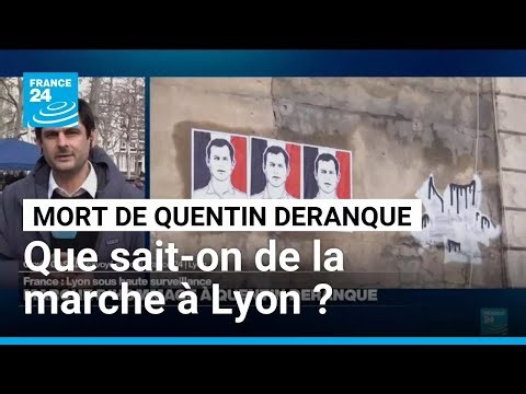 Mort de Quentin Deranque : Qui sont les organisateurs de la marche à Lyon ? • FRANCE 24