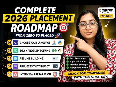 The Complete Roadmap to Crack 2026 Placements 🚀 | Amazon Engineer Guide