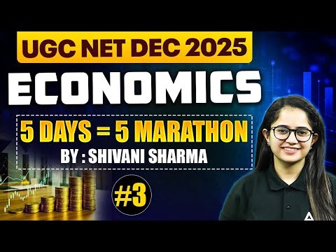UGC NET Economics Marathon | UGC NET Economics All 10 Units Revision By Shivani Mam