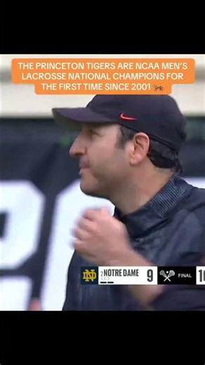 Princeton wins the NCAA Men's Lacrosse Championship! 🥍