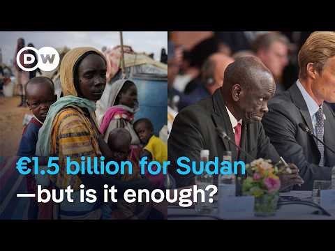 Sudan humanitarian crisis: Berlin hosts international donor conference | DW News
