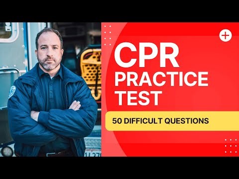 CPR And First Aid Test Questions And Answers with Explanations 50 Difficult Questions