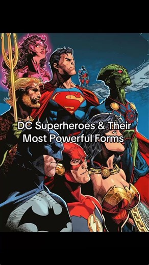 DC superheroes and their most Powerful forms🔥🔥🔥 #dccomics #dc #dcuniverse