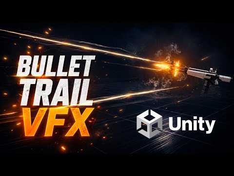 Unity VFX Tutorial - Bullet tracer effect