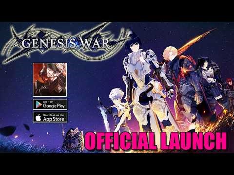 Genesis War Gameplay - Official Launch Android iOS