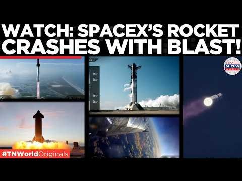 BOOM ON SPLASHDOWN! SpaceX’s Upgraded Starship V3 Explodes in Indian Ocean | Times Now World