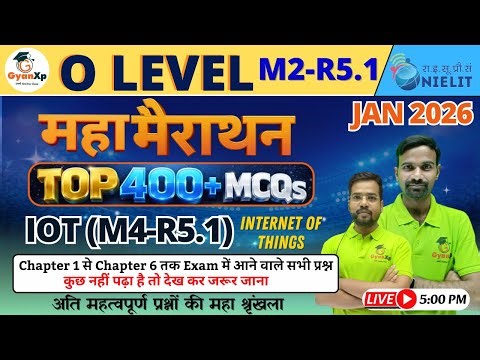O Level IOT M4-R5.1 महा मैराथन 🔥 | Top 400+ MCQs | O Level JAN 2026 | 100% Exam Focus