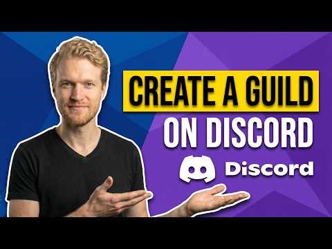 How To Create A Guild On Discord (Easy Setup Guide)