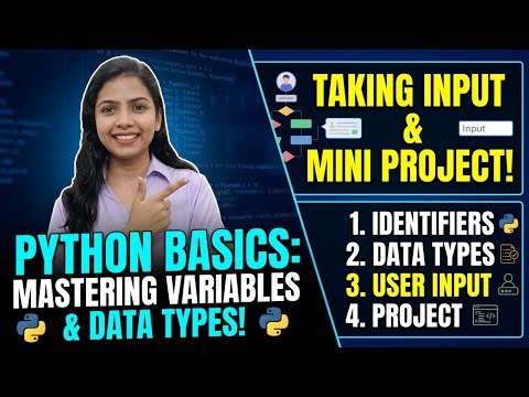 Master Python Basics 🚀 | Variables, Data Types & Input with Project