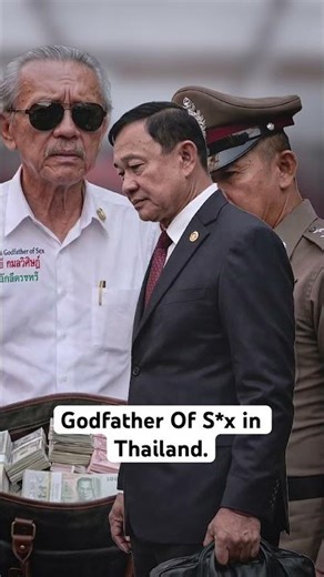 Godfather of S*x in Thailand😱