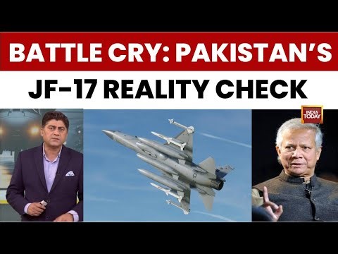JF-17 Reality Check: Pakistan’s ‘Game-Changer’ Claim Under Global Expert Scrutiny | Battle Cry