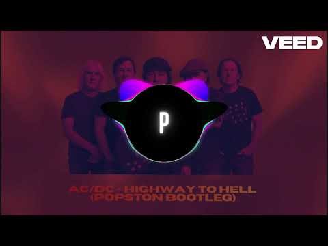 AC/DC - Highway to Hell (POPSTON BOOTLEG) #2026 #remix #new #acdc