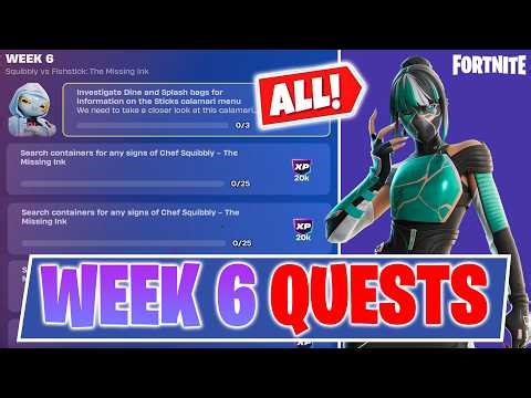 *ALL* Fortnite Week 6 Quests (Full Guide)