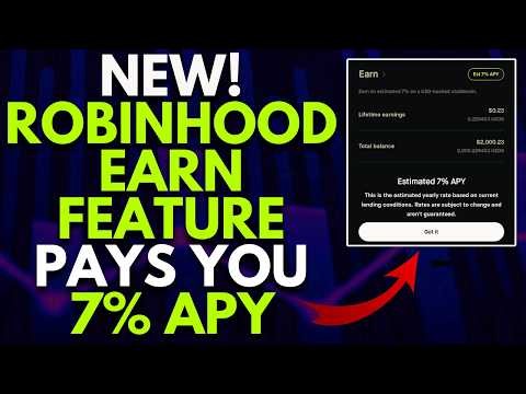 ROBINHOOD EARN FEATURE IS HERE! (EARN 7% APY) | ROBINHOOD INVESTING