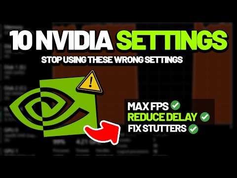 10 NVIDIA Settings That Are Killing Your FPS & Increasing Input Lag