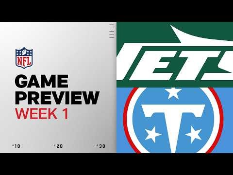 New York Jets vs Tennessee Titans | 2026 Week 1 Game Preview