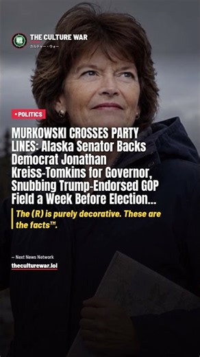 Murkowski Backs Democrat for Alaska Governor Over Trump Pick