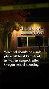 At least four dead, as well as suspect, after Oregon elementary school shooting