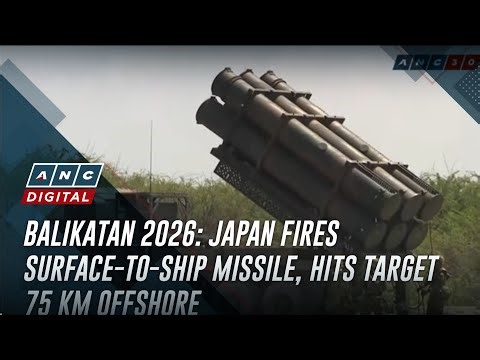 Balikatan 2026: Japan fires surface-to-ship missile, hits target 75 km offshore | ANC
