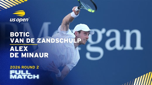 Botic van de Zandschulp vs. Alex de Minaur Full Match | 2026 US Open Round 2