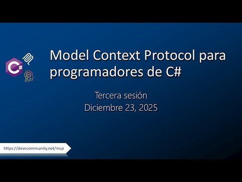 Model Context Protocol para Programadores de C# - 3a sesión