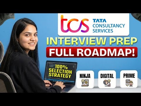 TCS Interview Full Roadmap | Ninja, Digital & Prime | Follow This for 100% Selection